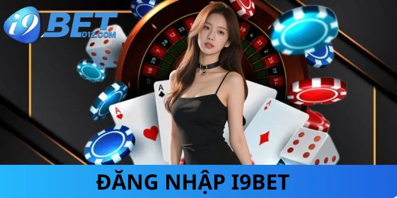 dang-nhap-i9bet